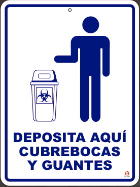 DEPOSITA AQUÍ TU CUBREBOCAS Y GUANTES