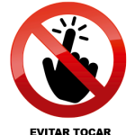 EVITAR TOCAR SUPERFICIES