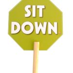 SIGN SIT DOWN WITH HANDLE 30 X 19.5 CM