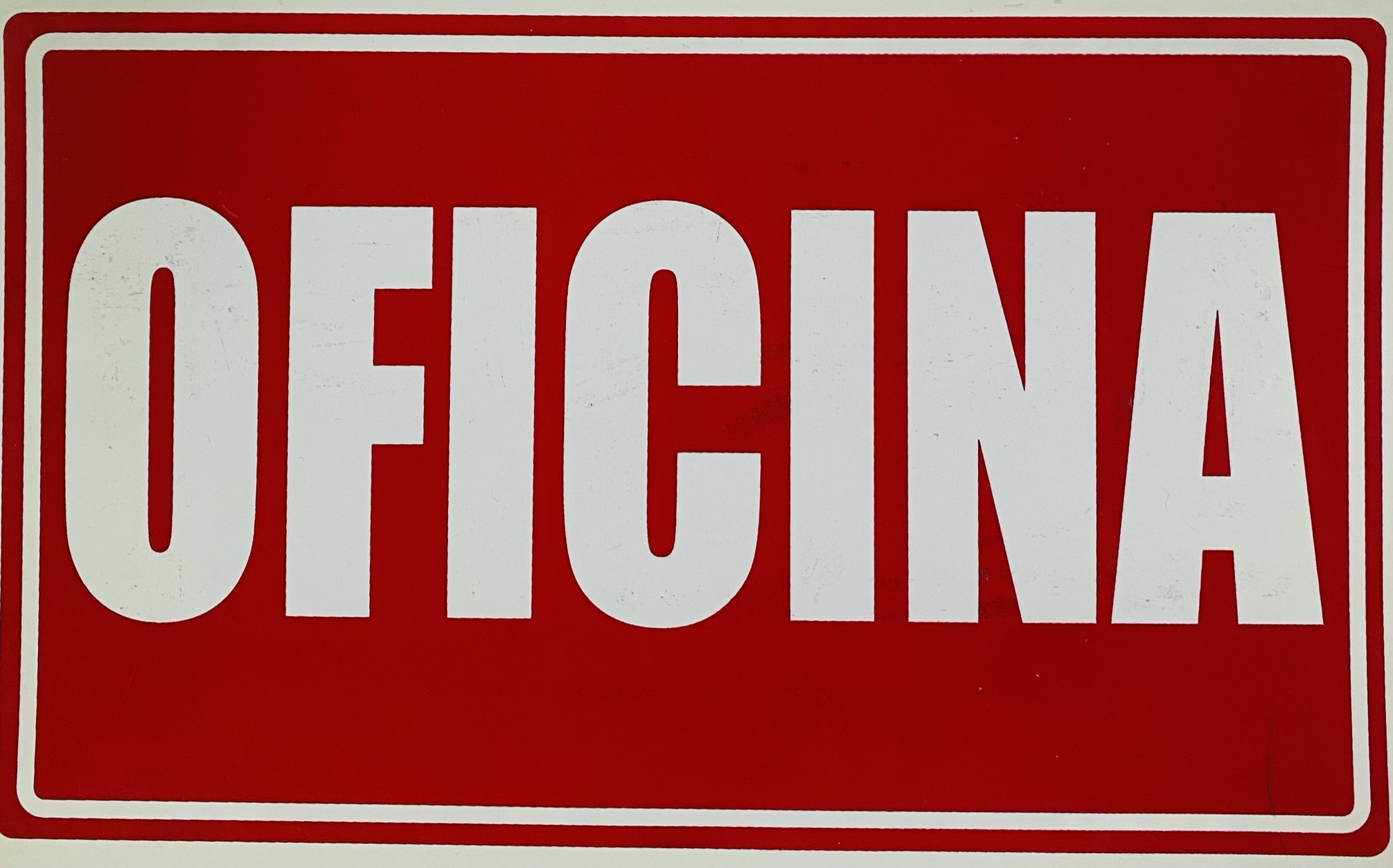 SEÑAL OFICINA 18.5 X 30
