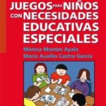 JUEGOS PARA NIÑOS CON NECESIDADES EDUCATIVAS ESPECIALES