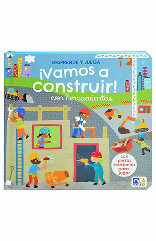 VAMOS A CONSTRUIR CON HERRAMIENTAS