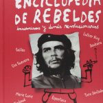 LIBRO - ENCICLOPEDIA DE LOS REBELDES PASTA DURA